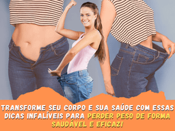 Como Perder de 4 a 10 Kg em um Mês de Maneira Saudável: Dicas Práticas e Eficazes